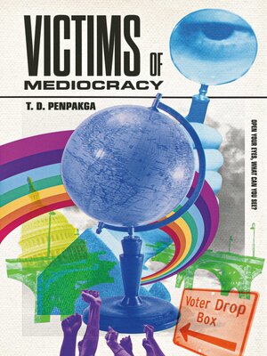 cover image of Victims of Mediocracy